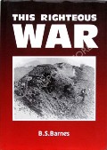 This Righteous War  by BARNES, B.S. 